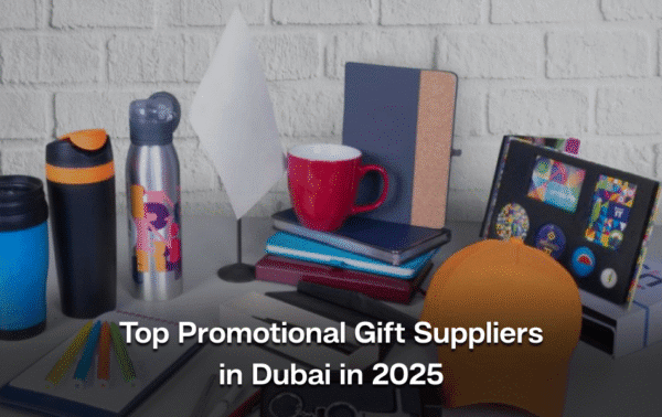 Top Promotional Gift Suppliers in Dubai in 2025